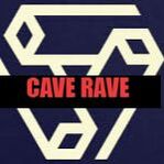 CAVE RAVE